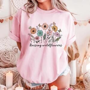 Raising Wildflowers Shirt Boho Mom Tee